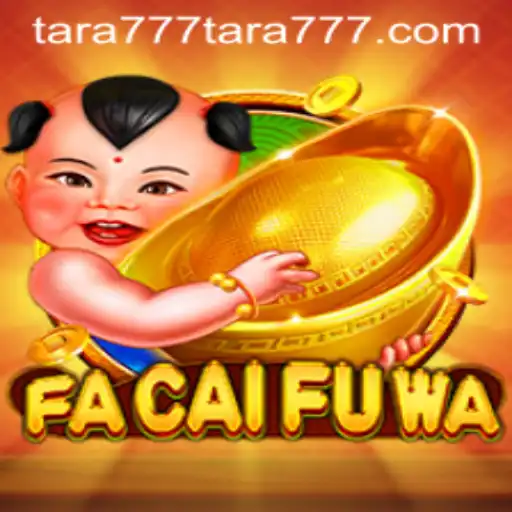 Unveiling the Excitement of FaCaiFuWa: A Thrilling Game Adventure