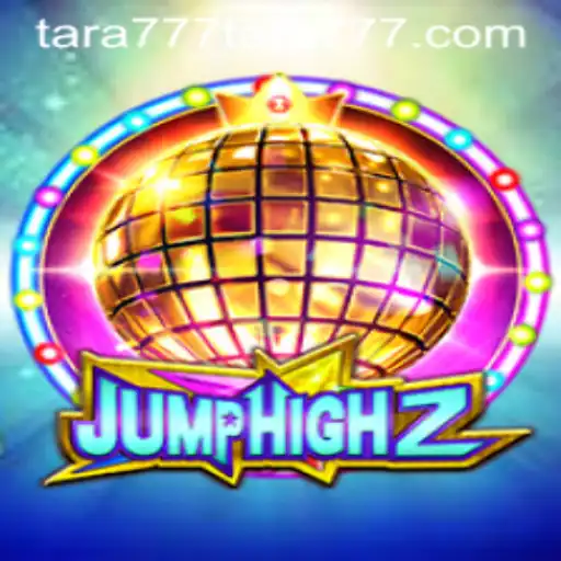 JumpHigh2: A Thrilling Adventure with Tara777