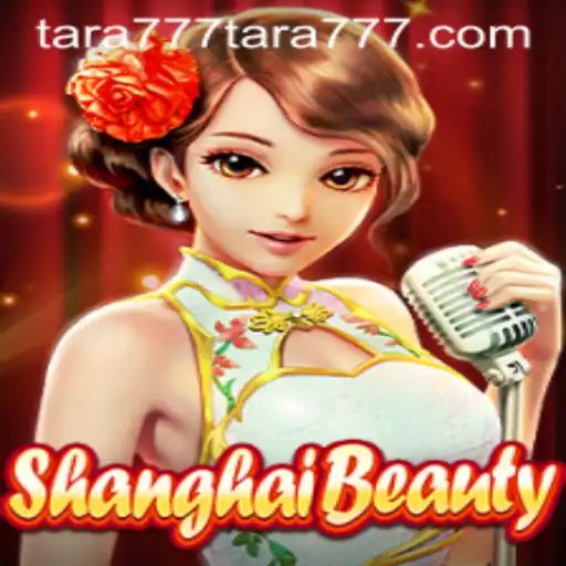 Unveiling ShanghaiBeauty: A Captivating Gaming Experience with Tara777